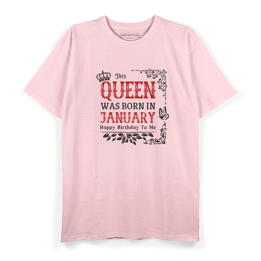 Queen's Birthday Month: January